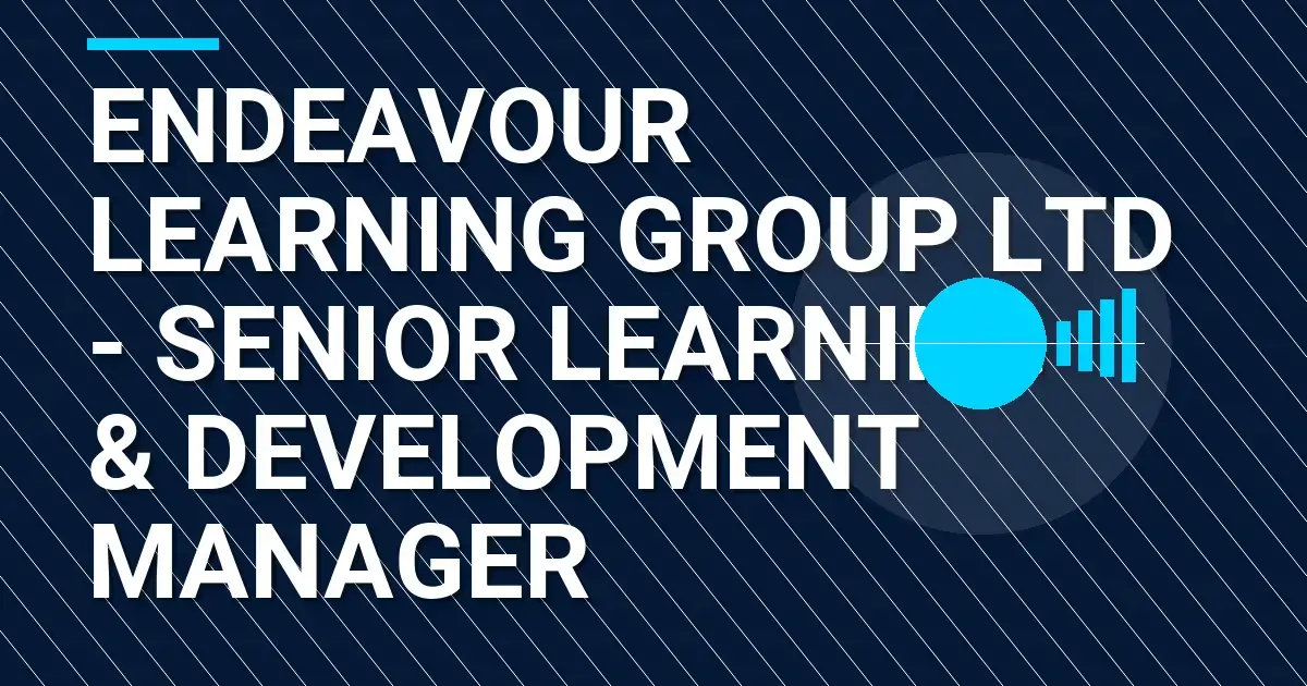 Endeavour Learning Group Ltd - Senior Learning & Development Manager