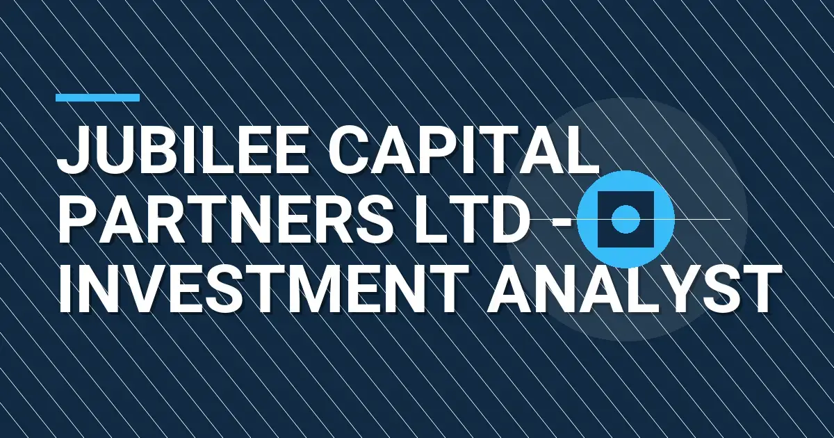 Jubilee Capital Partners Ltd - Investment Analyst