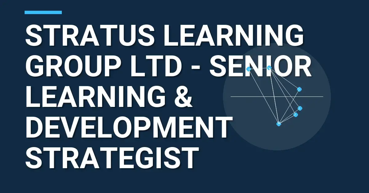 Stratus Learning Group Ltd - Senior Learning & Development Strategist