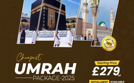 Cheap Umrah Packages London Affordable Deals for All