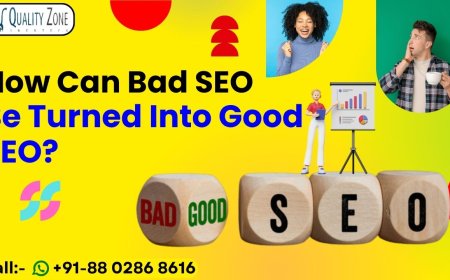 How Can Bad SEO Be Turned Into Good SEO?