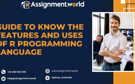 Guide to know the Features and Uses of R Programming Language