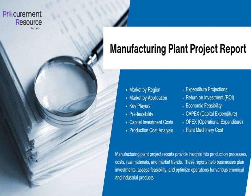 Methoxymethanol Manufacturing Plant Project Report – In-Depth Analysis by Procurement Resource