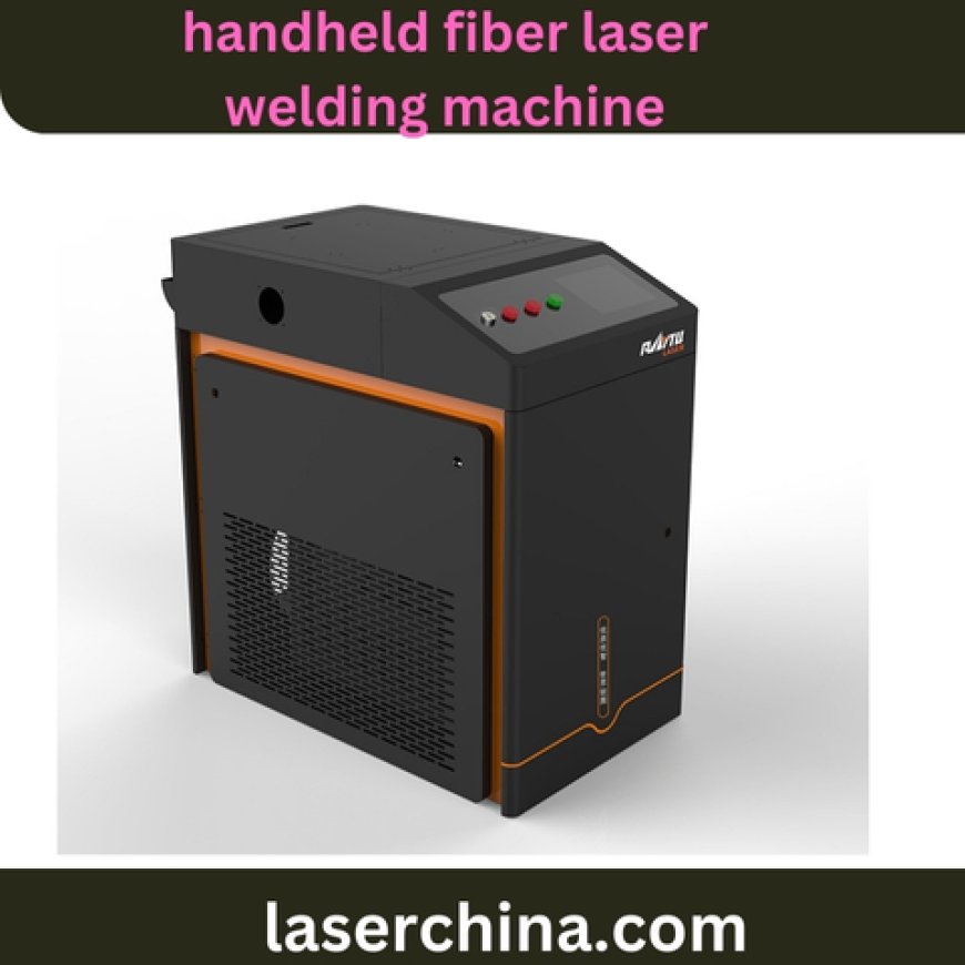 Why is a handheld fiber laser welding machine replacing traditional welding tools in modern industries?